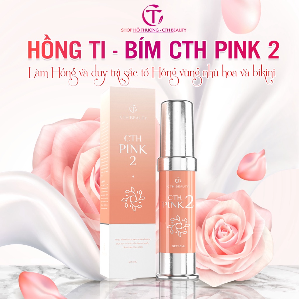 Kem Hồng Nhũ Hoa Bikini Vùng Kín An Toàn Hiệu Qủa Nhanh,Hồng Lâu Dài Không Đau Rát ,Chống Thâm Pink1 CthBeauty