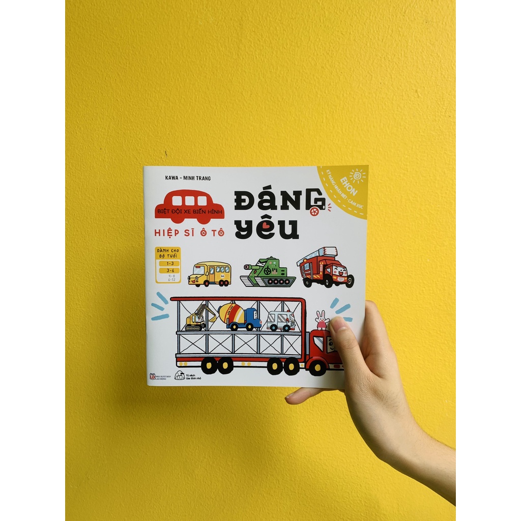 Sách Ehon Kỹ Năng Nhận Biết Cảm Xúc - Biệt Đội Xe Biến Hình - Hiệp Sĩ Ô Tô (Bộ 6 quyển)