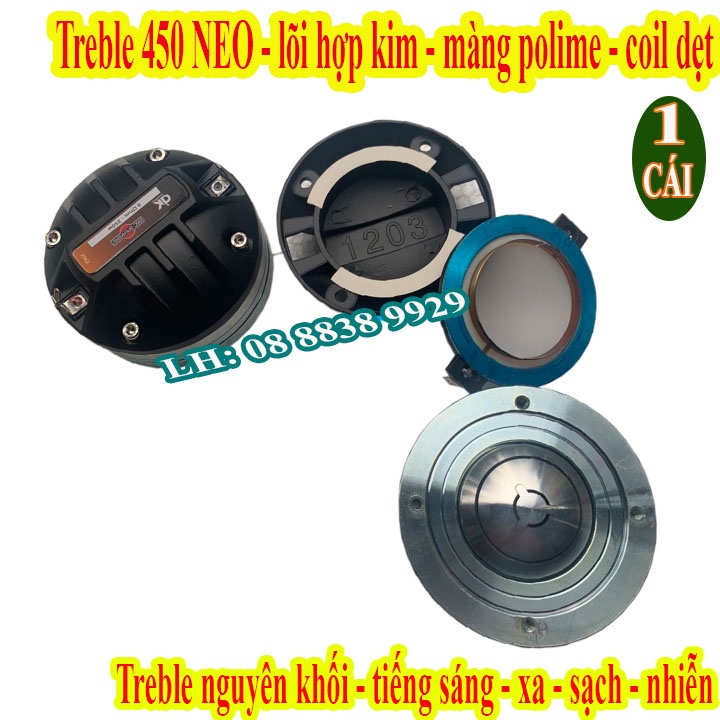 LOA TREBLE NEO 450 DK NHẬP KHẨU LÕI HỢP KIM - CỦ KÈN TỪ NEO DK CAO CẤP + TỤ SỊN - GIÁ 1 LOA