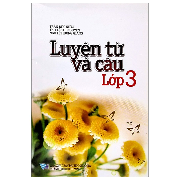Sách Luyện Từ Và Câu Lớp 3