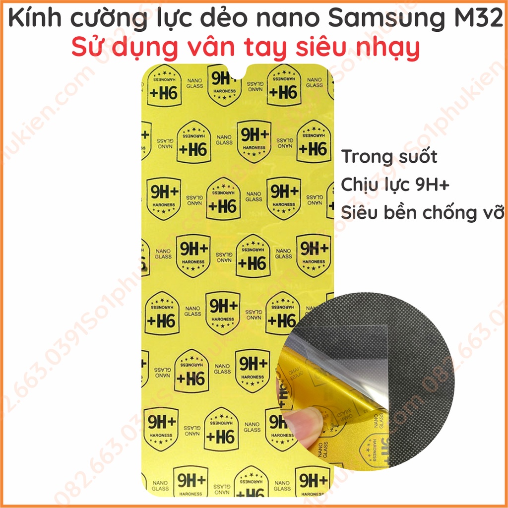 Dán cường lực Samsung m32 dẻo nano, trong suốt , chống bể, chuẩn cường lực 9h+
