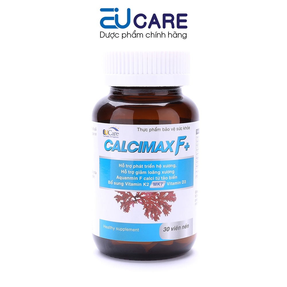 Calcimax F+ EUCARE bổ sung canxi, vitamin D3 K2 MK7 hỗ trợ tăng chiều cao, chắc khỏe xương - 30 viên