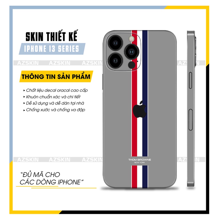 Miếng Dán Skin Thom Browne IPhone 13 Mini/13/13 Pro|13 Pro Max |SK_IPLB86| Khuôn Tạo Sẵn, Cắt CNC - Dễ Dán Tại Nhà