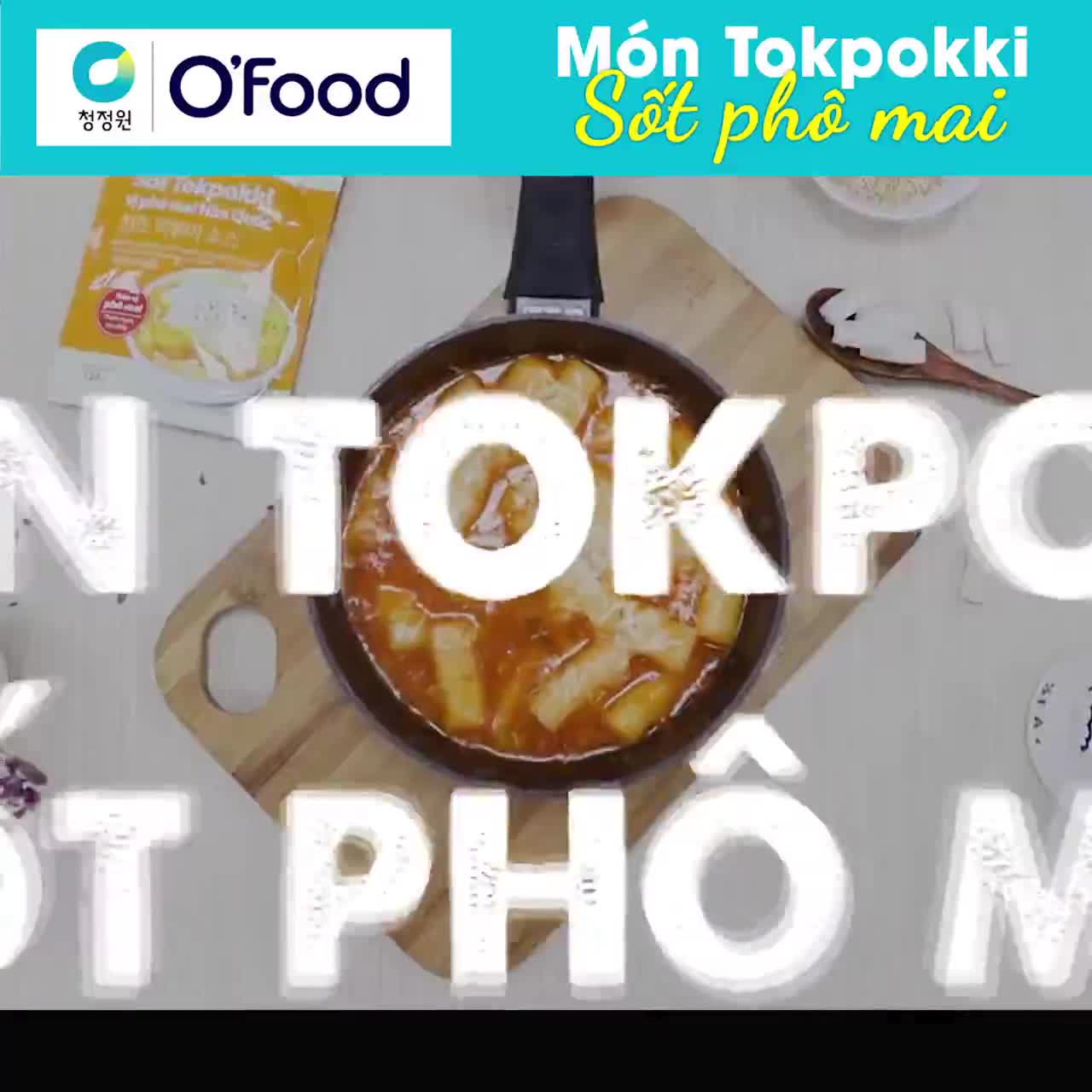 Sốt tokbokki / tokpokki Hàn Quốc O'Food 120g