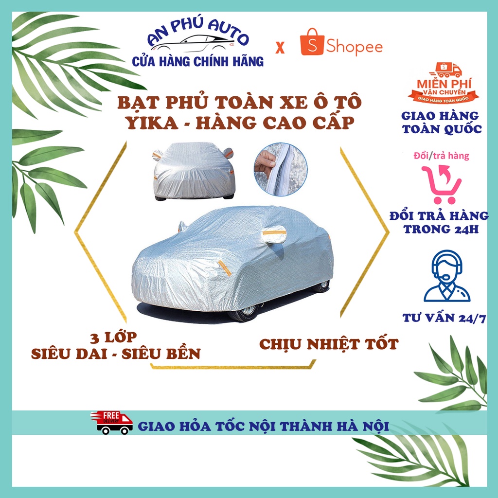 Bạt YIKA Phủ Toàn Xe Ô Tô Tráng Nhôm 3 Lớp Cao Cấp Đủ Dòng xe Hatchback, Sedan, SUV - Phản Quang các hãng Carfu, YIKA