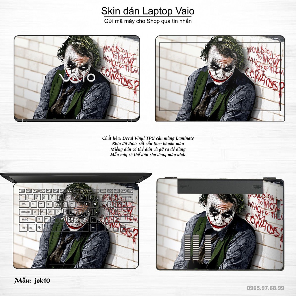 Skin dán Laptop Sony Vaio in hình Joker nhiều mẫu 2 (inbox mã máy cho Shop)