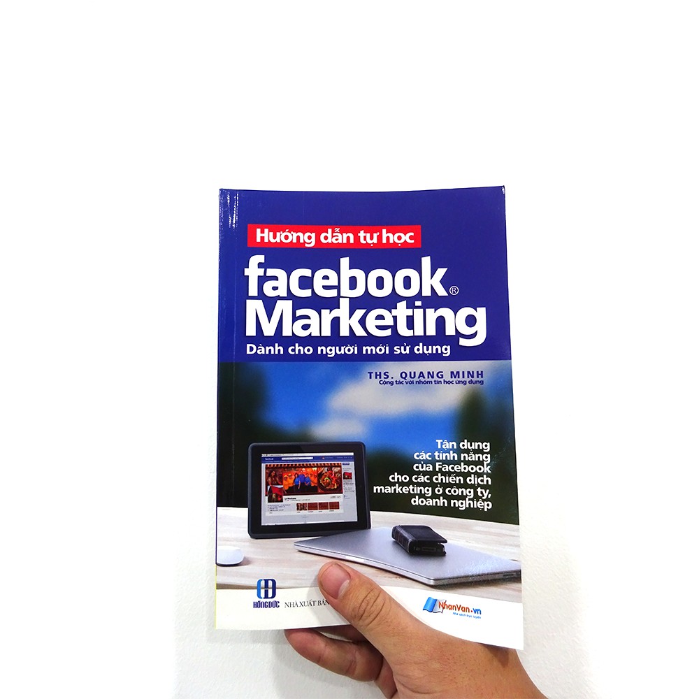 Sách - Hướng Dẫn Tự Học Facebook Marketing Dành Cho Người Mới Sử Dụng