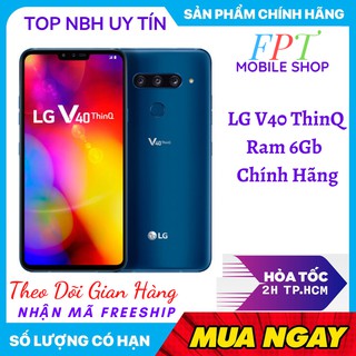 Điện Thoại LG V40 ThinQ mới Chính Hãng - Chơi PUBG/Liên Quân mướt