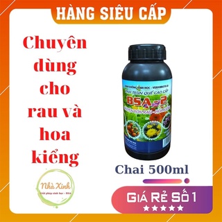 Dịch trùn quế bsa-2 chai 500ml dinh dưỡng sinh học từ trùn quế
