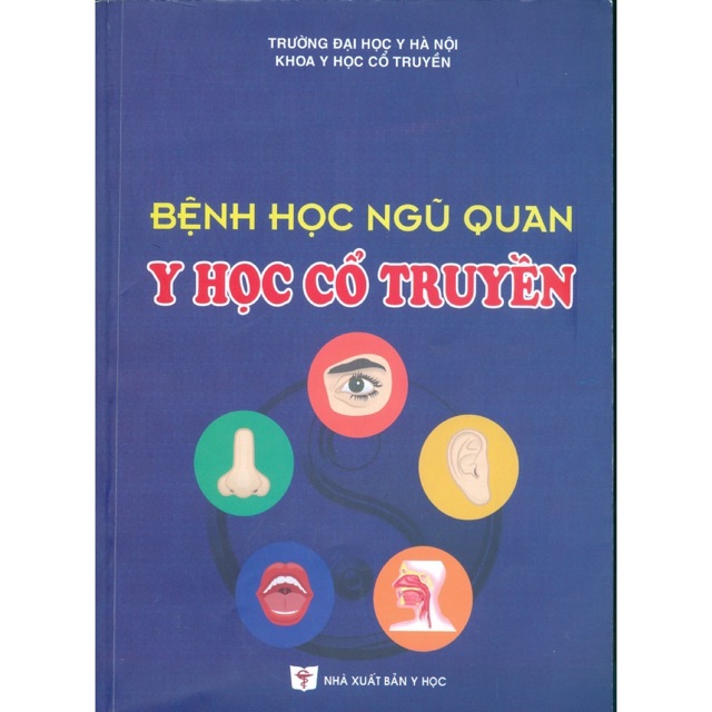 Sách - Bệnh Học Ngũ Quan Y Học Cổ Truyền