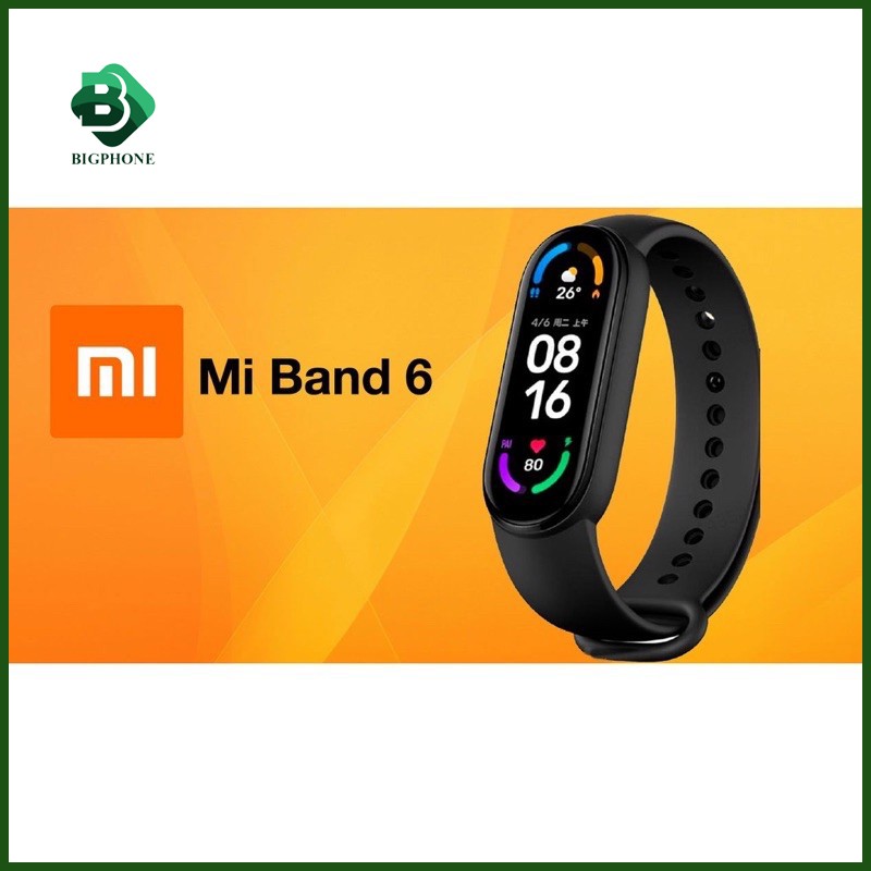 Vòng tay thông minh Miband 6 Xiaomi