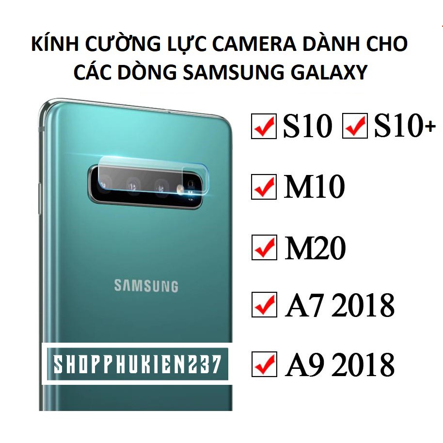 DÁN CƯỜNG LỰC CAMERA SAU DÀNH CHO CÁC DÒNG SAMSUNG GALAXY S10 , S10 PLUS , S10 LITE , NOTE 8 , NOTE 9, A7 2018 , A9 2018