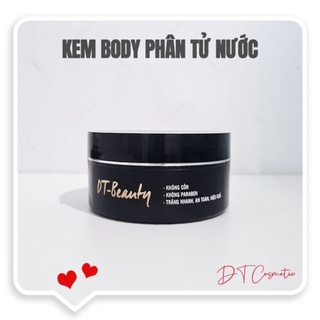 Kem body phân tử nước dt beauty - mỹ phẩm handmade