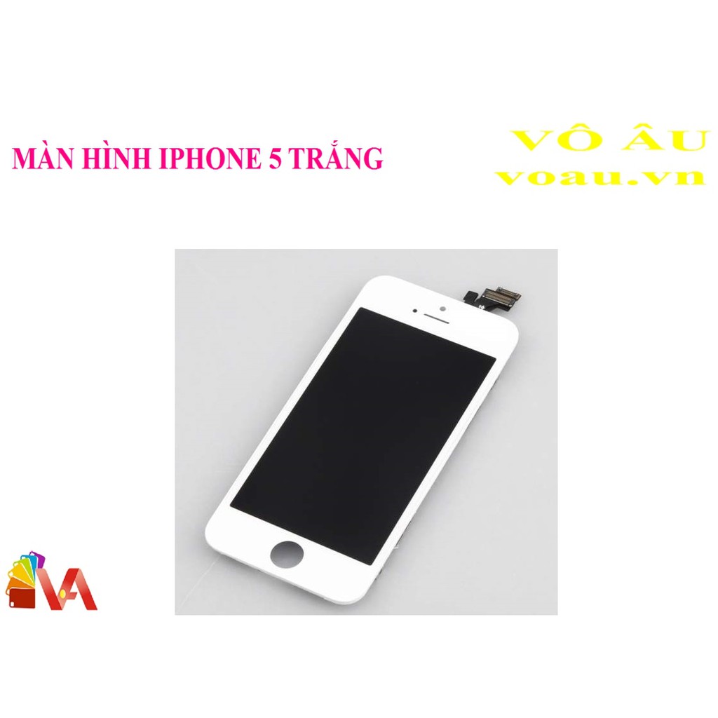 MÀN HÌNH IPHONE 5 MÀU TRẮNG