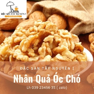 500gr nhân hạt óc chó sấy khô thơm ngon chất lượng, dùng nấu sữa, tốt cho sức khỏe