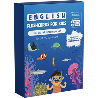 Flashcards - Bộ thẻ học Tiếng Anh chủ đề Thế giới đại dương - Dành cho trẻ 6-10 tuổi