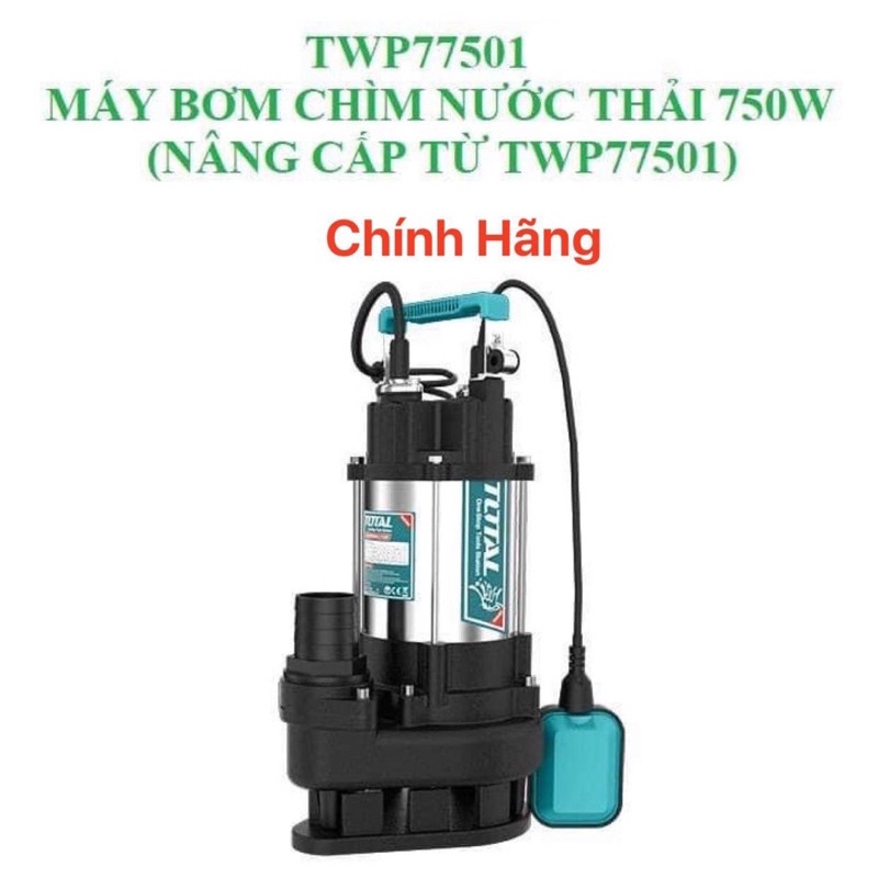 TOTAL Máy Bơm Chìm Nước Thải 1HP TWP77501 (Cam kết Chính Hãng 100%)