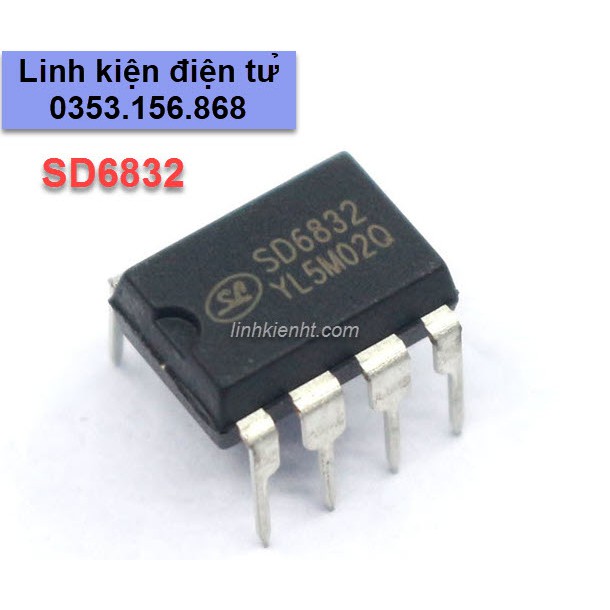 IC  NGUỒN SD6832 6832 DIP-8 MỚI CHÍNH HÃNG