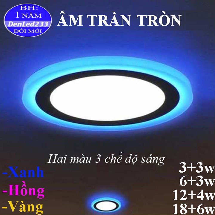 ĐÈN MÂM LED ÂM TRẦN TRÒN 6W 9W 18W 24W. VIỀN XANH, HỒNG, VÀNG