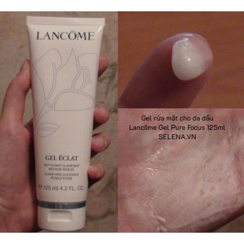 [FREESHIP]  Gel rửa mặt cho da dầu Lancôme Gel Pure Focus 125ml