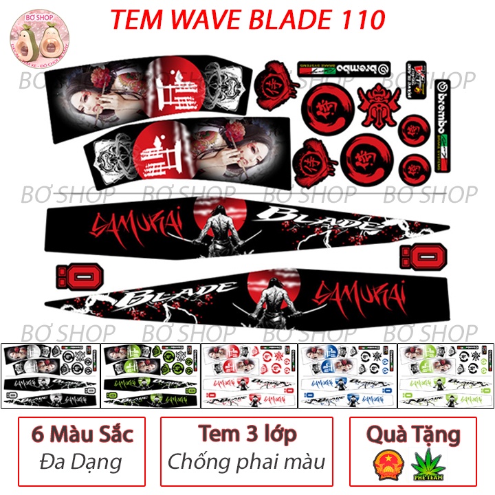 Tem Wave Blade 110 Samurai - Tem 3 lớp chống nước , chống phai màu