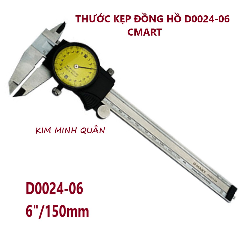 Thước Kẹp Đồng Hồ Cơ 150mm/06&quot; D0024-06 CMART