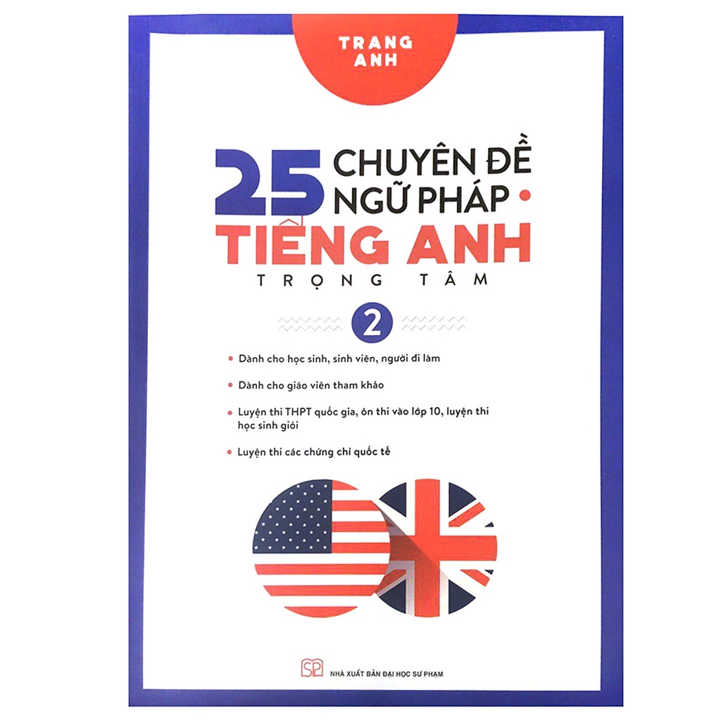 Sách - 25 Chuyên Đề Ngữ Pháp Tiếng Anh Trọng Tâm - Tập 2 (Huy Hoàng)