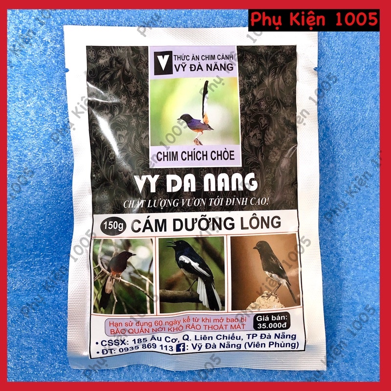 Cám Choè Vỹ Đà Nẵng (Dưỡng)