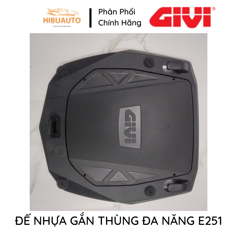 Đế Nhựa GIVI Gắn Thùng Đa Năng E251 - Hàng Chính Hãng