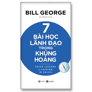 Sách - 7 bài học lãnh đạo trong khủng hoảng