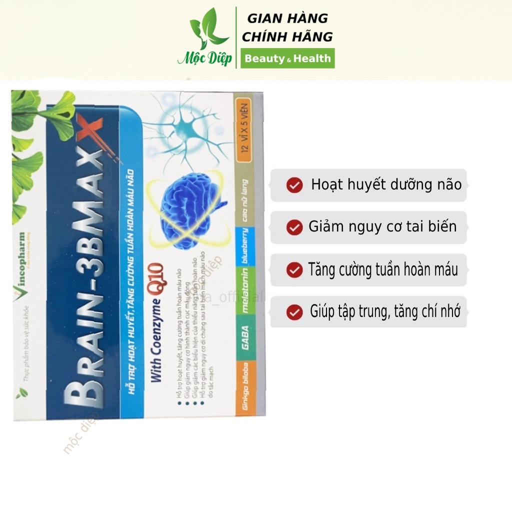 Viên uống bổ não - Hoạt huyết dưỡng não Brain 3B Max - Tuần hoàn máu não - Hỗ trợ tiền đình - Mộc Diệp