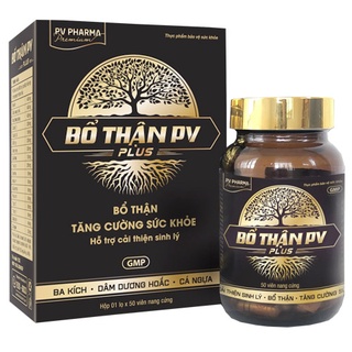 Bổ thận pv plus - cải thiện sinh lý, bổ thận tráng dương - lọ 50 viên