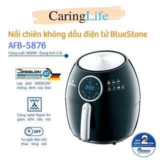 Nồi chiên không dầu Bluestone AFB-5876 5L Bảo hành điện tử