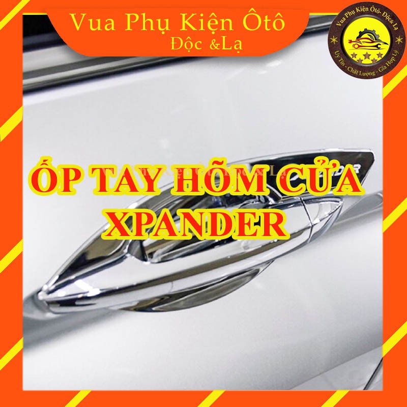 Ốp tay- hõm cửa Xpander, Mạ crom sang trọng + Tặng dung dịch trợ keo