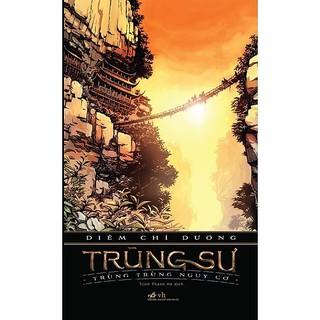 Sách - Trùng Sư - Trùng Trùng Nguy Cơ