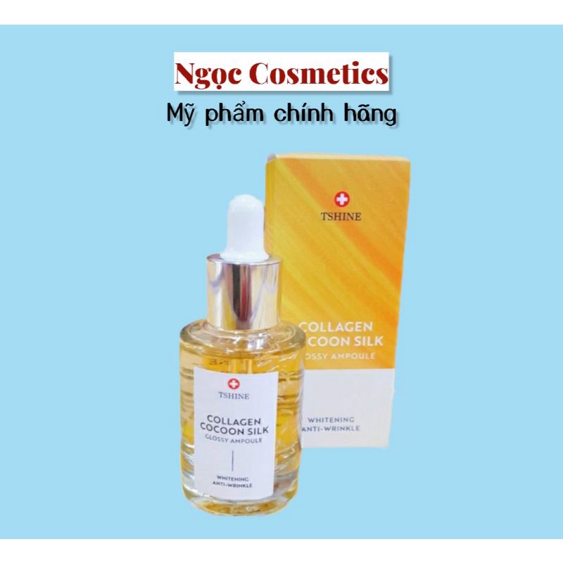 Date 9/2022 Tinh Chất Collagen Cocoon Silk Glossy Ampoule Tshine 30ml - serum chống lão hóa, trắng da