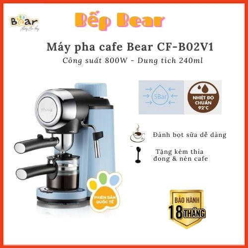 Máy Pha Cafe Espresso Bear CF-B02V1, Cafe, Espresso, Đánh Bọt Sữa, Cappuccino, Bản Quốc Tế Bảo Hành 18 Tháng