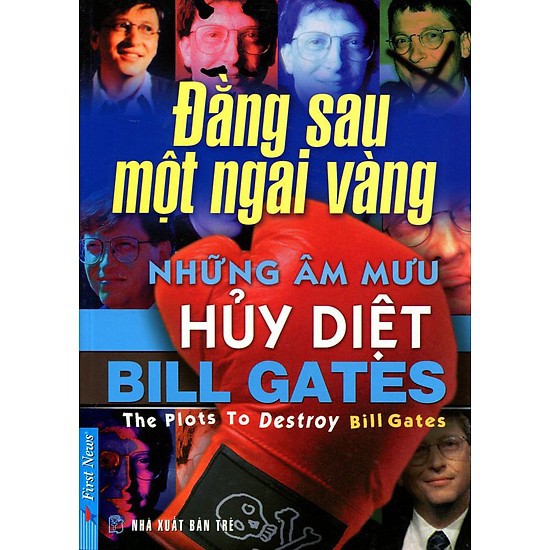 Sách - Bill Gates - Những Âm Mưu Hủy Diệt