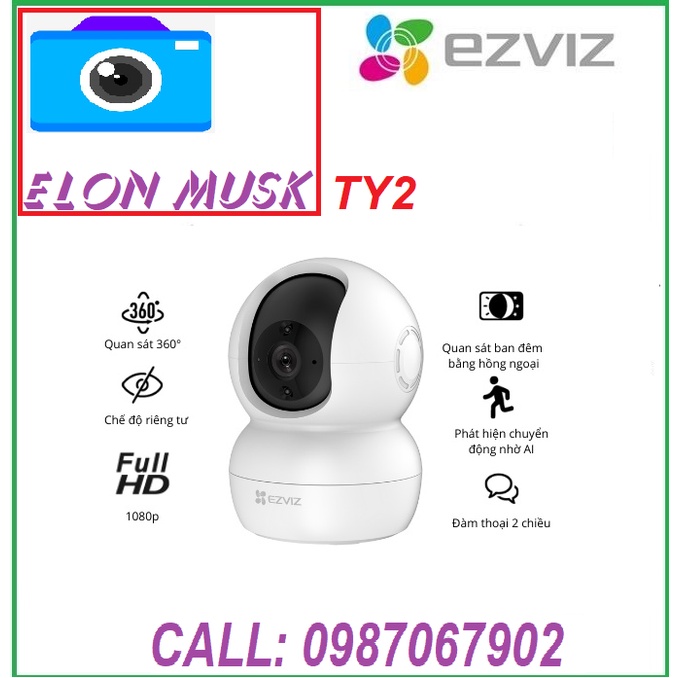 Camera IP Wifi Ezviz TY2  Full HD1080p EZVIZ C6N Full HĐ 1080P ,Ezviz C6N 4Mp 2K,  Hàng Chính Hãng