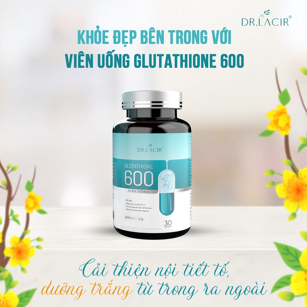 Viên Uống Trắng Da DR.LAICR GLUTATHIONE 600, Viên glu 600 trắng da, mờ nám