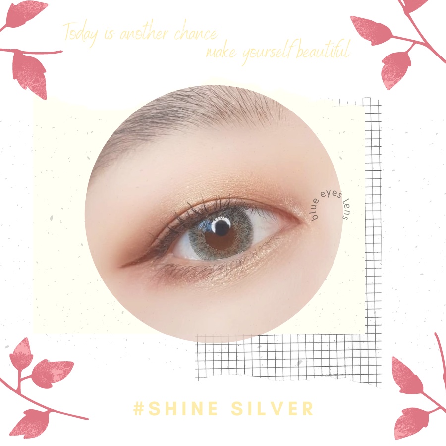 Lens Giãn Tròng Tự Nhiên BLUE EYES Màu Xám Tây SHINE SILVER, KÍNH ÁP TRÒNG CẬN THỊ đủ độ cận từ 0 đến 8 Diop.