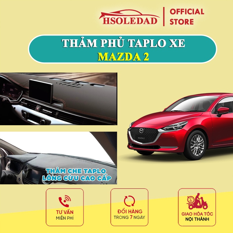 Thảm taplo MAZDA 2 bằng lông Cừu 3 lớp hoặc Da Cacbon