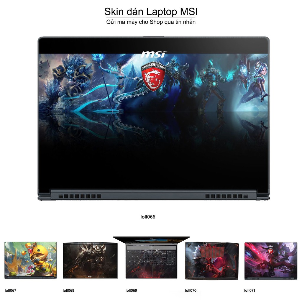 Skin dán Laptop MSI in hình Liên Minh Huyền Thoại nhiều mẫu 9 (inbox mã máy cho Shop)