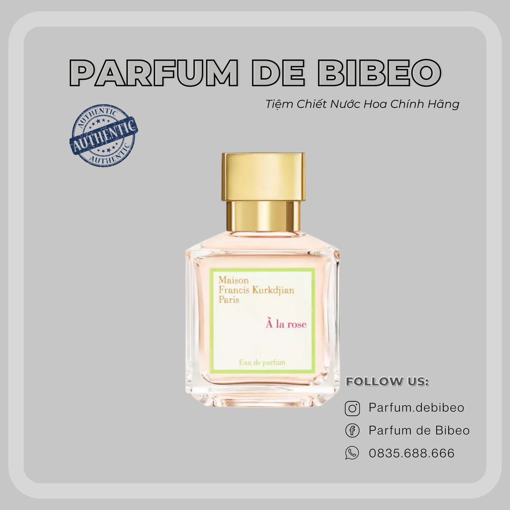Parfum de Bibeo-Nước hoa thử MFK A La Rose