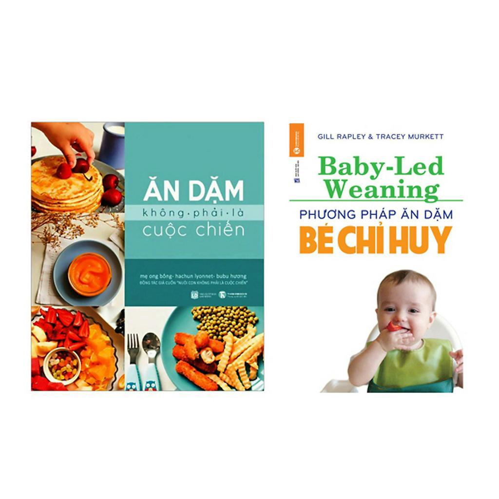 Sách - Combo 2 Cuốn: Ăn Dặm Không Phải Là Cuộc Chiến Và Phương Pháp Ăn dặm Do Bé Chỉ Huy (TH)