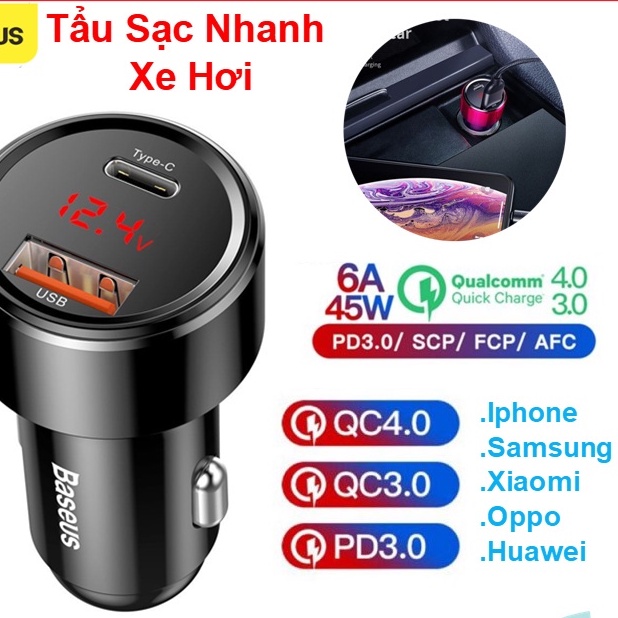 CHÍNH HÃNG Tẩu Sạc ô tô 45W Baseus xe hơi xe máy 2 cổng sạc Type C và USB PD QC 4.0 3.0 tích hợp màn hình LED CCMLC20C