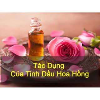 Tinh dầu hoa hồng nguyên chất lọ 10ml