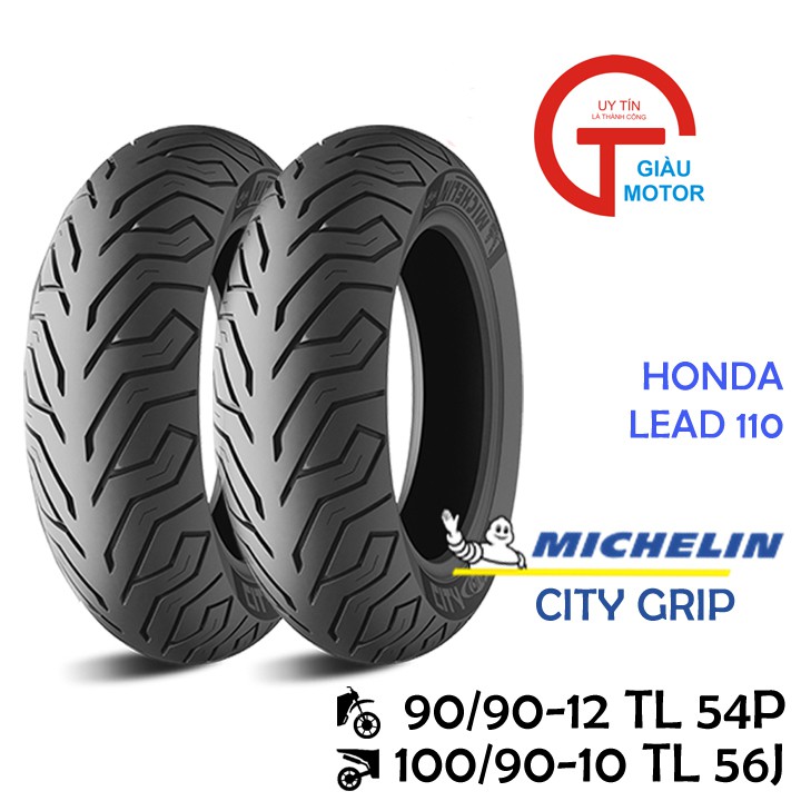 Cặp vỏ xe Honda Lead 110 hãng Michelin size 90/90-12 và 100/90-10 gai CITY GRIP