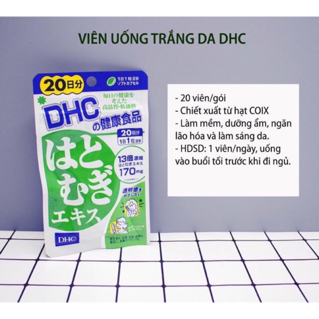 Viên uống trắng da DHC adlay extract 20 ngày