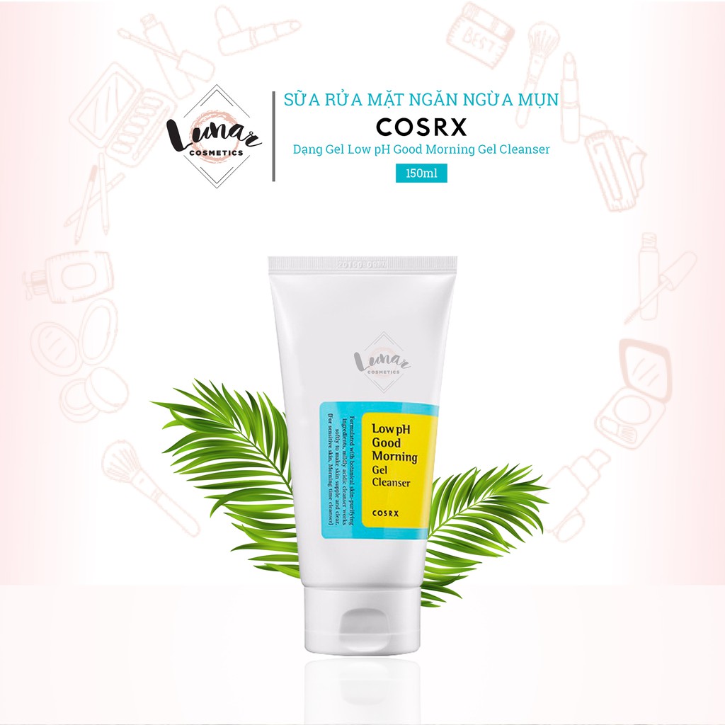 Sữa Rửa Mặt Cosrx Ngăn Ngừa Mụn Dạng Gel Low pH Good Morning Gel Cleanser 150ml - Gel Rửa Mặt Cosrx